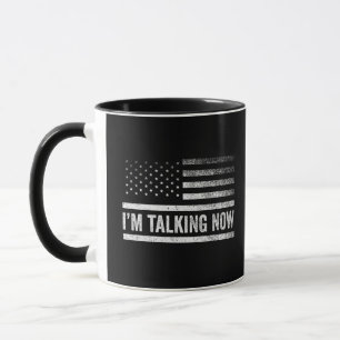 Mug Je parle maintenant du débat présidentiel de Trump