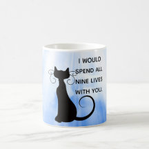 Je passerais chacune des neuf vies avec vous chat