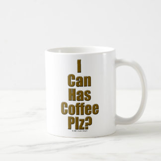 Mug Je peux a le PLZ de café ?
