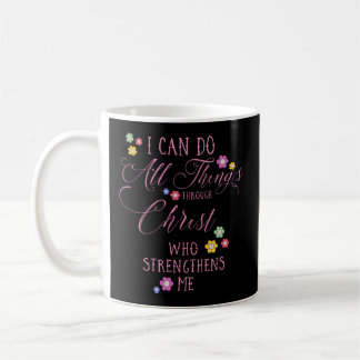 Mug Je peux faire toutes choses Philippiens 413 Christ
