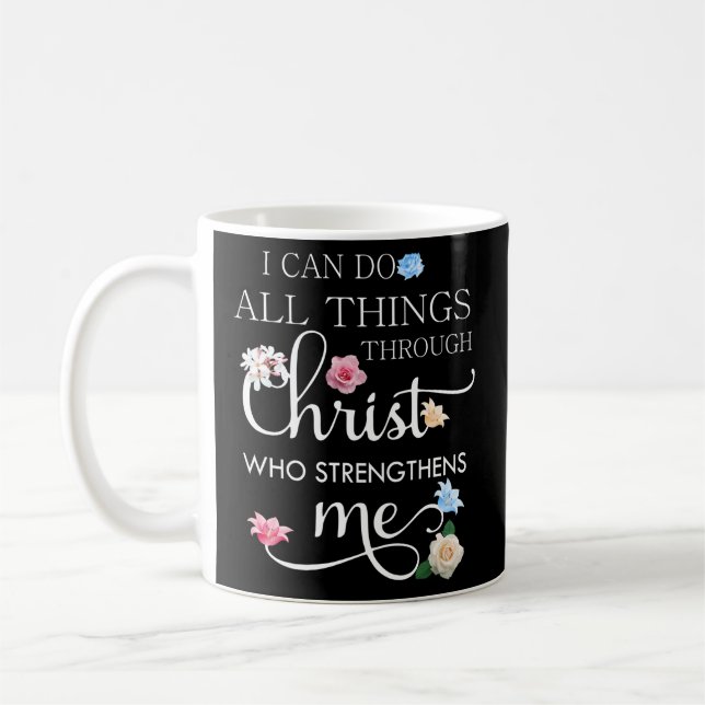 Mug Je Peux Faire Toutes Les Choses Avec Christ (Gauche)