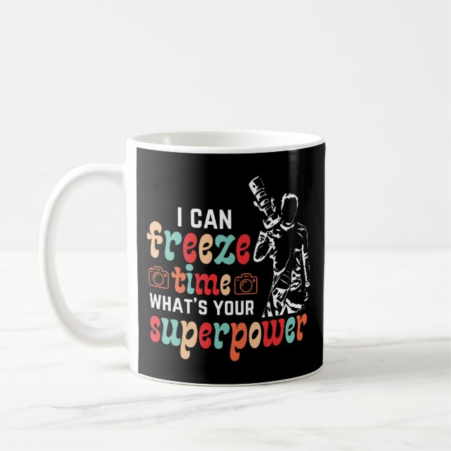 Mug Je peux geler le temps quelle est votre superpuiss (Gauche)