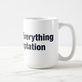 Mug je peux résister à tout sauf à la tentation