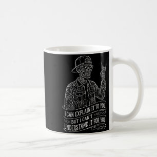 Mug Je peux vous l'expliquer Squelette Citation drôle