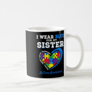 Mug Je Porte Du Bleu Pour Ma Soeur Sensibilisation sur