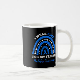 Mug Je Porte Du Bleu Pour Mon Ami T1D Type 1 Diabète A