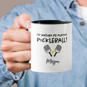 Mug Je préfère jouer au pickleball Nom personnalisé No