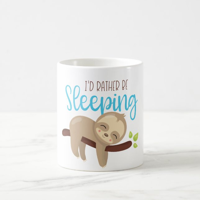 Mug Je Préférerais Dormir Bébé Sloth (Centre)