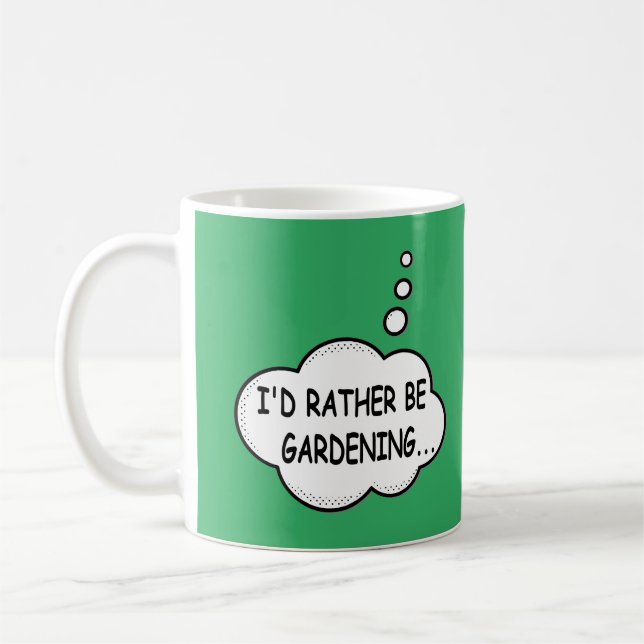 Mug Je préférerais être vert jardinage (Gauche)