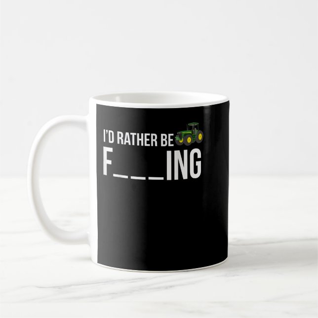 Mug Je Préférerais Faire De L'Agriculture T-shirt Funn (Gauche)