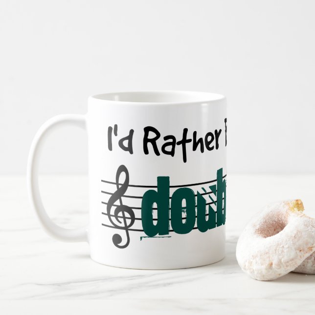 Mug Je Préférerais Jouer Ma Double Basse (Avec donut)