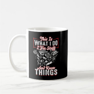 Mug Je répare les trucs et je sais les choses mécaniqu
