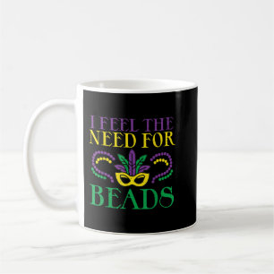 Mug Je Ressens Le Besoin De Perles Drôle Louisiana Mar