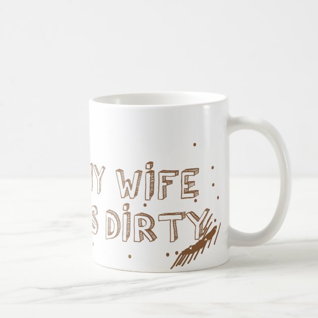 Mug Je souhaite que mon épouse ait été ceci SALE (Droite)