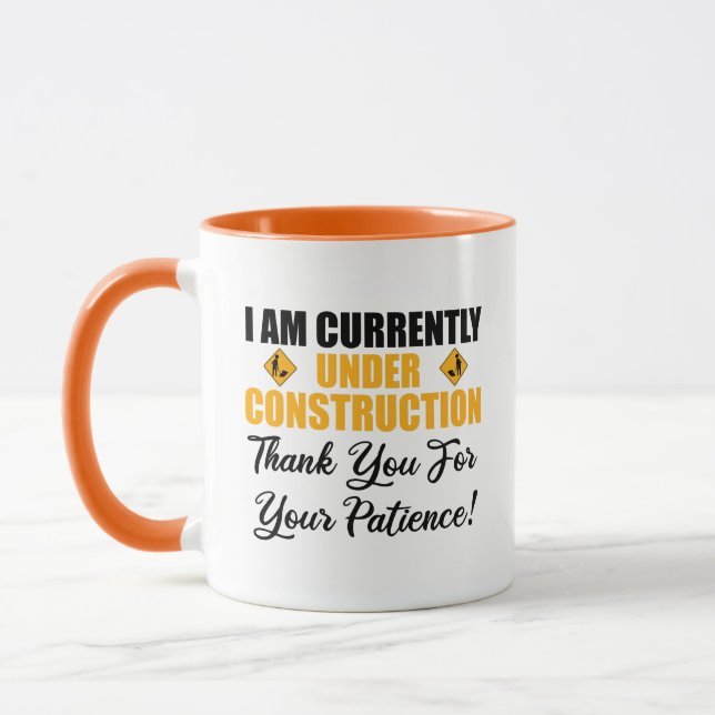 Mug Je Suis Actuellement En Construction (Gauche)