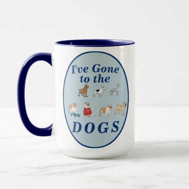 Mug "Je suis allé aux CHIENS" Café-cadeau Amoureux des (Gauche)