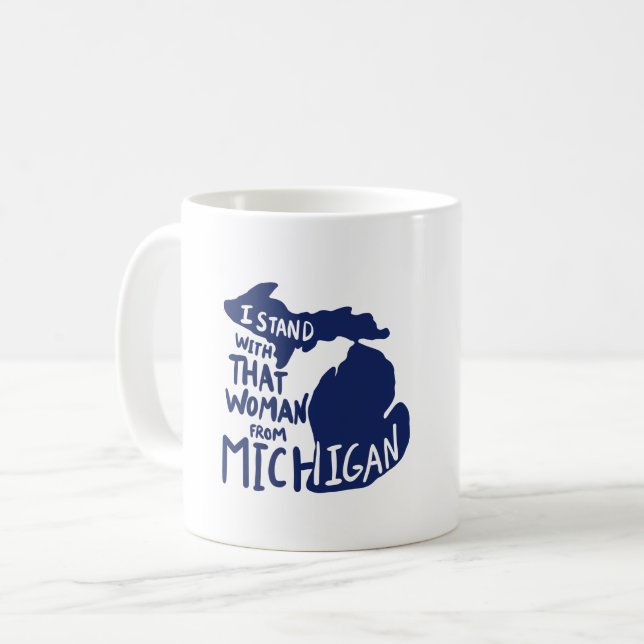 Mug Je suis avec cette femme du Michigan (Devant gauche)