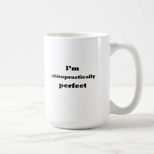 Mug Je suis chiropractically parfait