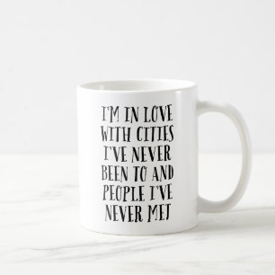 Mug Je suis dans l'amour avec des villes que je n'ai
