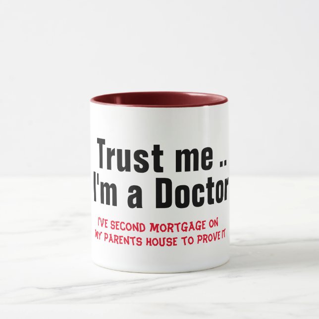 Mug je suis docteur deuxième hypothèque pun médical dr (Centre)