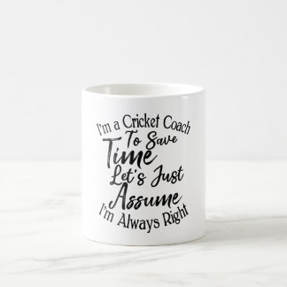 Mug Je suis entraîneur de cricket pour gagner du temps