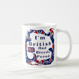 Mug Je suis fier britannique et sanglant