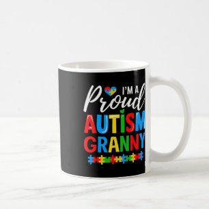 Mug Je Suis Fière De L'Autisme Granny Sensibilisation