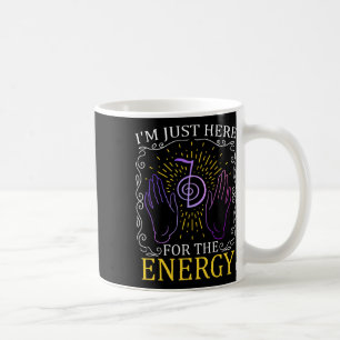 Mug Je suis juste ici pour l'énergie Chakra Mains de g