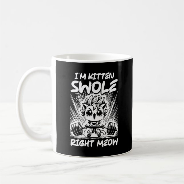 Mug Je suis Kitten Swole Right Meow, Anime Gym Cat ent (Gauche)
