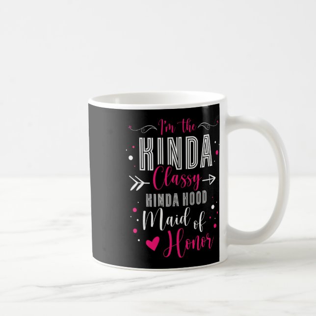 Mug Je Suis La Genre De Cly Kinda Hood Demoiselle D'Ho (Droite)