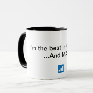Mug Je suis le meilleur en général… et MAC.