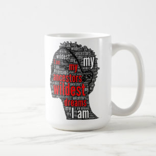 Mug Je suis le rêve le plus fou de mes ancêtres