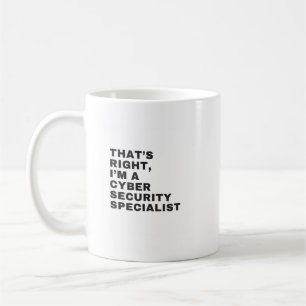 MUG JE SUIS LE SPÉCIALISTE DE LA SÉCURITÉ CYBER.