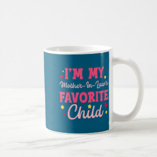 Mug Je suis l'enfant préféré de ma belle-mère, drôle d