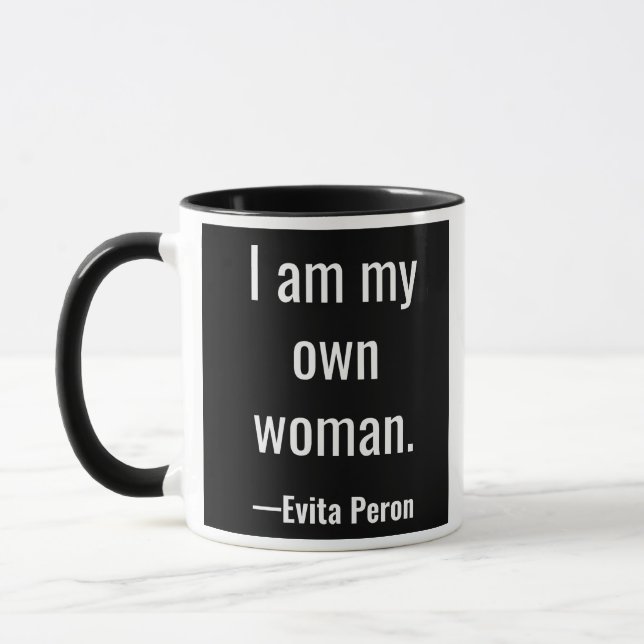 Mug Je suis ma propre femme. Evita Peron (Gauche)