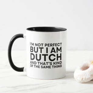 Mug Je suis néerlandais et c'est à peu près la même ch
