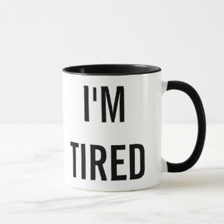 Mug Je suis nouveau cadeau fatigué de parent