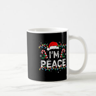 Mug Je suis Paix Je viens en Paix Drôle Matching Coupl