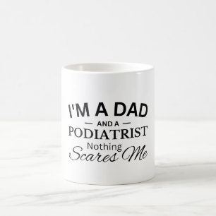 Mug Je suis papa et podiatre Rien ne me fait peur