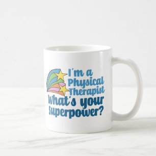 Mug Je suis physiothérapeute Quel est votre super-pou