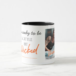 Mug Je suis prêt à être un peu méchant
