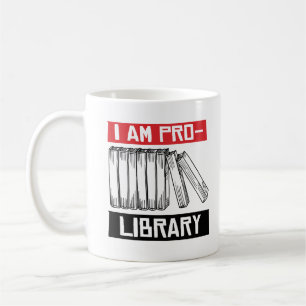 Mug Je suis pro-bibliothèque