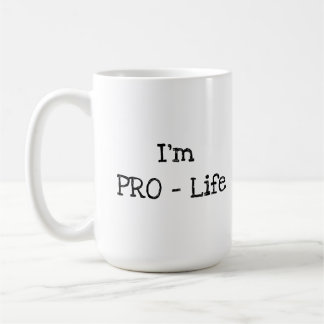 Mug Je suis PRO- Life