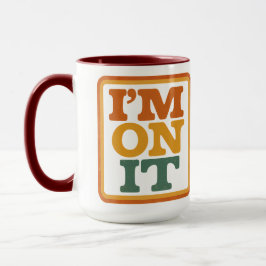 MUG JE SUIS SUR LE THÈME