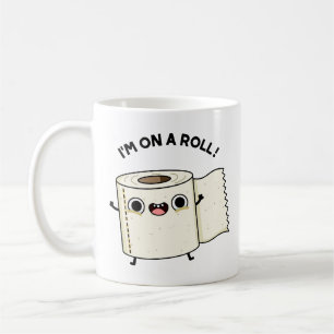 Mug Je suis sur un rouleau amusant jeu de papier toile