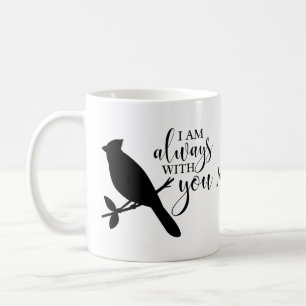 Mug Je Suis Toujours Avec Toi-Cardinal