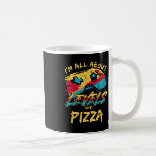 Mug Je suis tout pour les niveaux et la pizza drôle de
