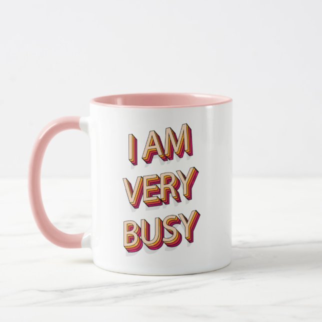 Mug Je Suis Très Occupé (Gauche)