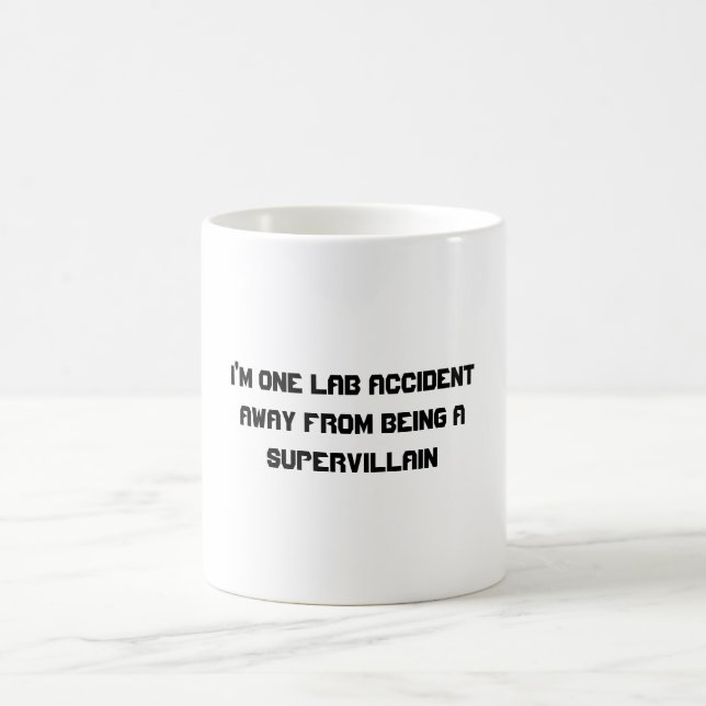 Mug Je suis un accident de laboratoire à partir d'être (Centre)