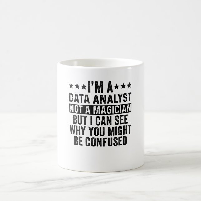 Mug Je suis un analyste de données pas un magicien drô (Centre)